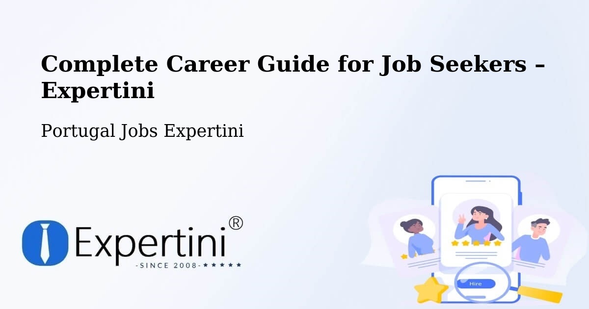 Career Guide for Job Seekers – Rabo De Peixe - Rabo De Peixe, Portugal Jobs Expertini